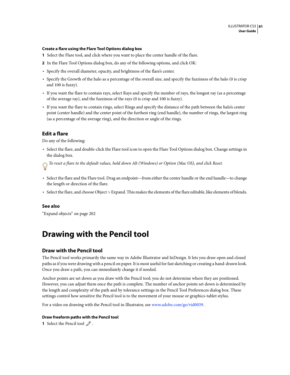 Edit a flare, Drawing with the pencil tool, Draw with the pencil tool | Adobe Illustrator CS3 User Manual | Page 67 / 495