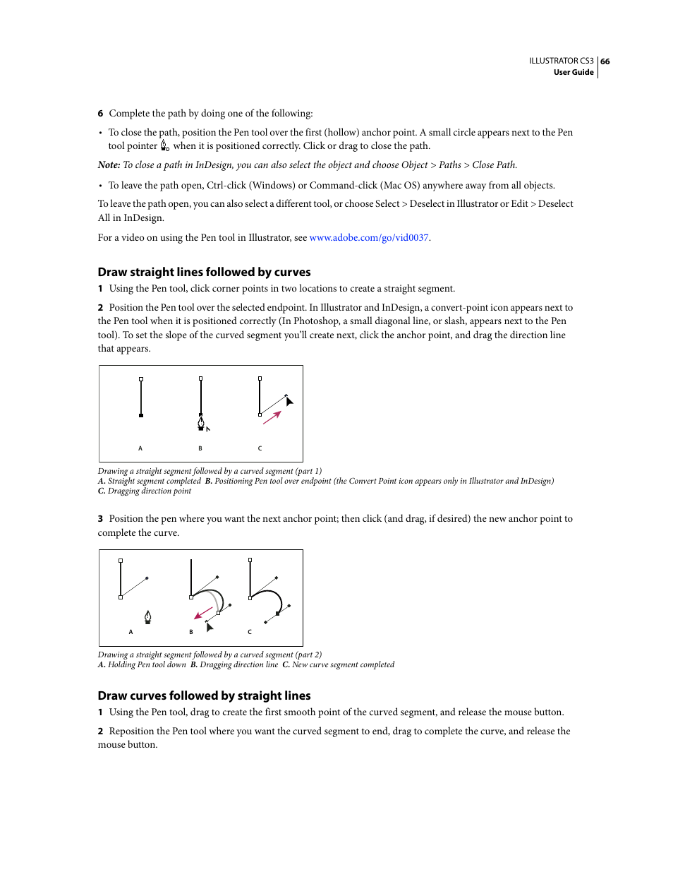 Draw straight lines followed by curves, Draw curves followed by straight lines | Adobe Illustrator CS3 User Manual | Page 72 / 495