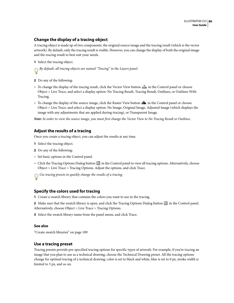 Change the display of a tracing object, Adjust the results of a tracing, Specify the colors used for tracing | Use a tracing preset | Adobe Illustrator CS3 User Manual | Page 86 / 495