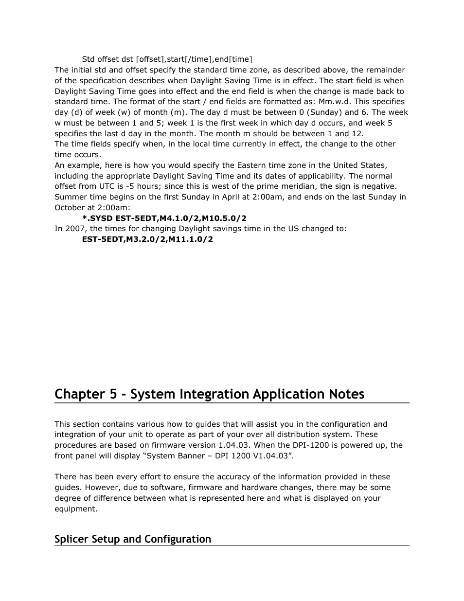 Chapter, System, Integration | Application, Notes, Splicer, Setup, Configuration, Splicer setup and configuration | Adtec digital DPI-1200 (version 01.04.08U) Manual User Manual | Page 30 / 58