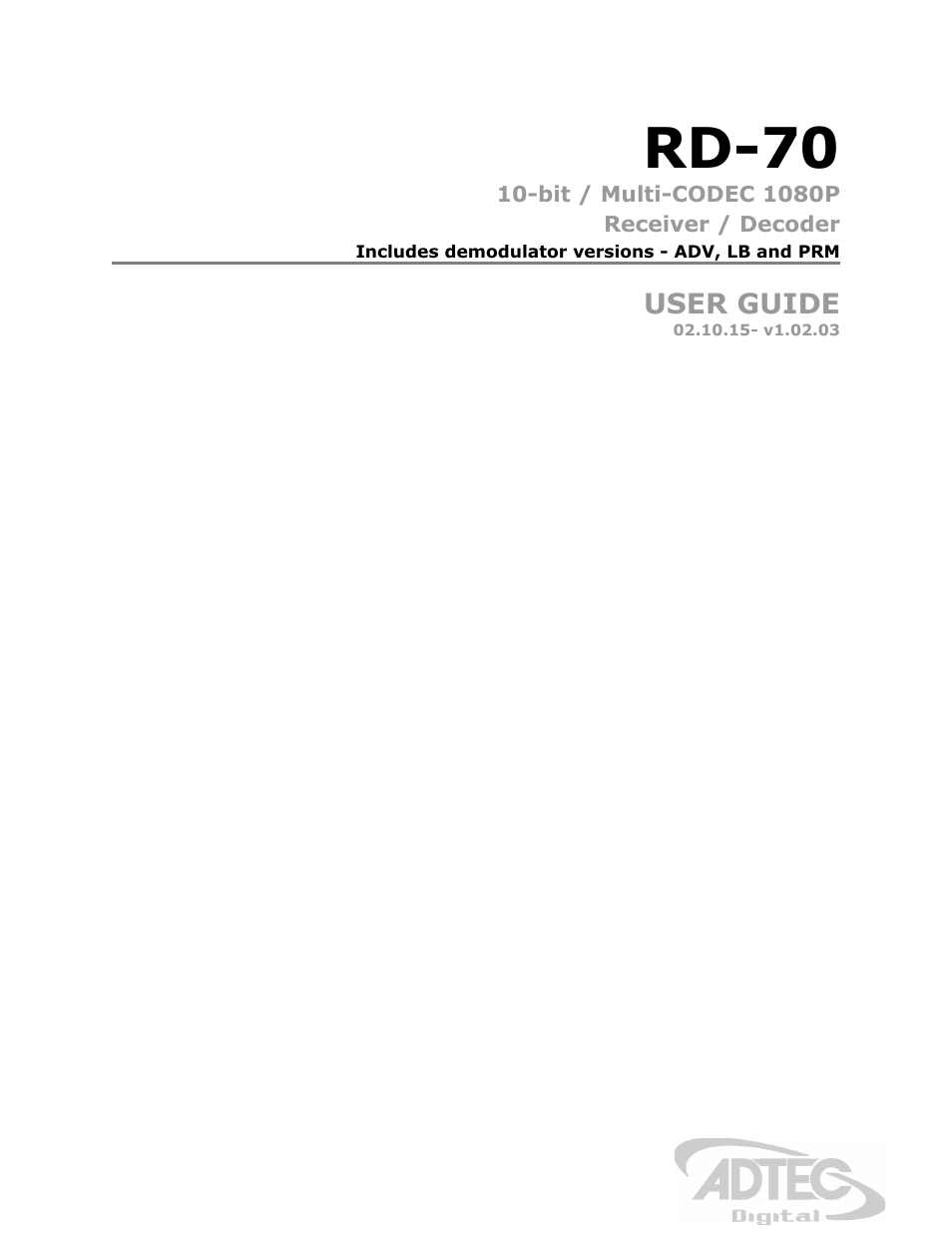 Adtec digital RD-70 (version 1.02.04) Manual User Manual | 68 pages