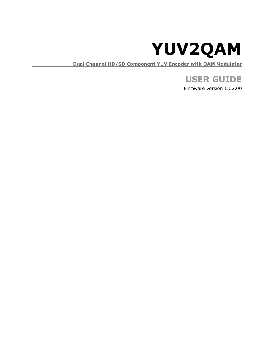 Adtec digital YUV2QAM (version 01.02.01) Manual User Manual | 46 pages