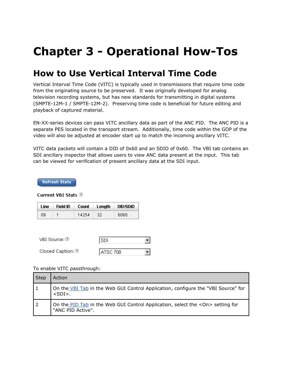 Chapter 3 - operational how-tos, How to use vertical interval time code, Chapter | Operational, Vertical, Interval, Time, Code | Adtec digital EN-91 / EN-91P (version 1.02.29) Manual User Manual | Page 44 / 67