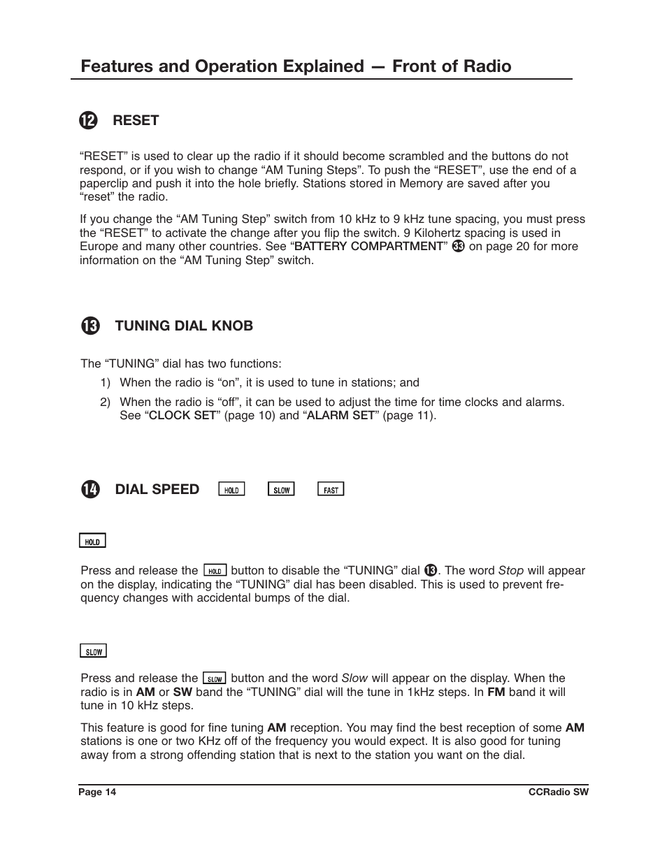 Features and operation explained — front of radio | C. Crane CCRadio SW User Manual | Page 14 / 24