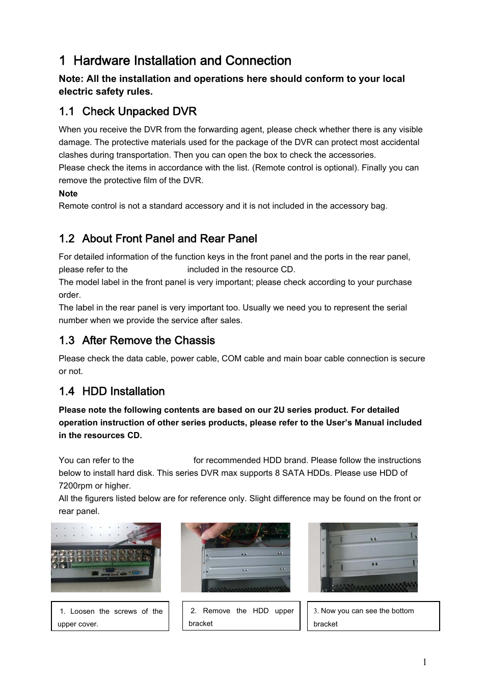 1 hardware installation and connection, 1 check unpacked dvr, 2 about front panel and rear panel | 3 after remove the chassis, 4 hdd installation | AGI Security SYS-HC0451 Standalone DVR Quick Start Guide User Manual | Page 5 / 39