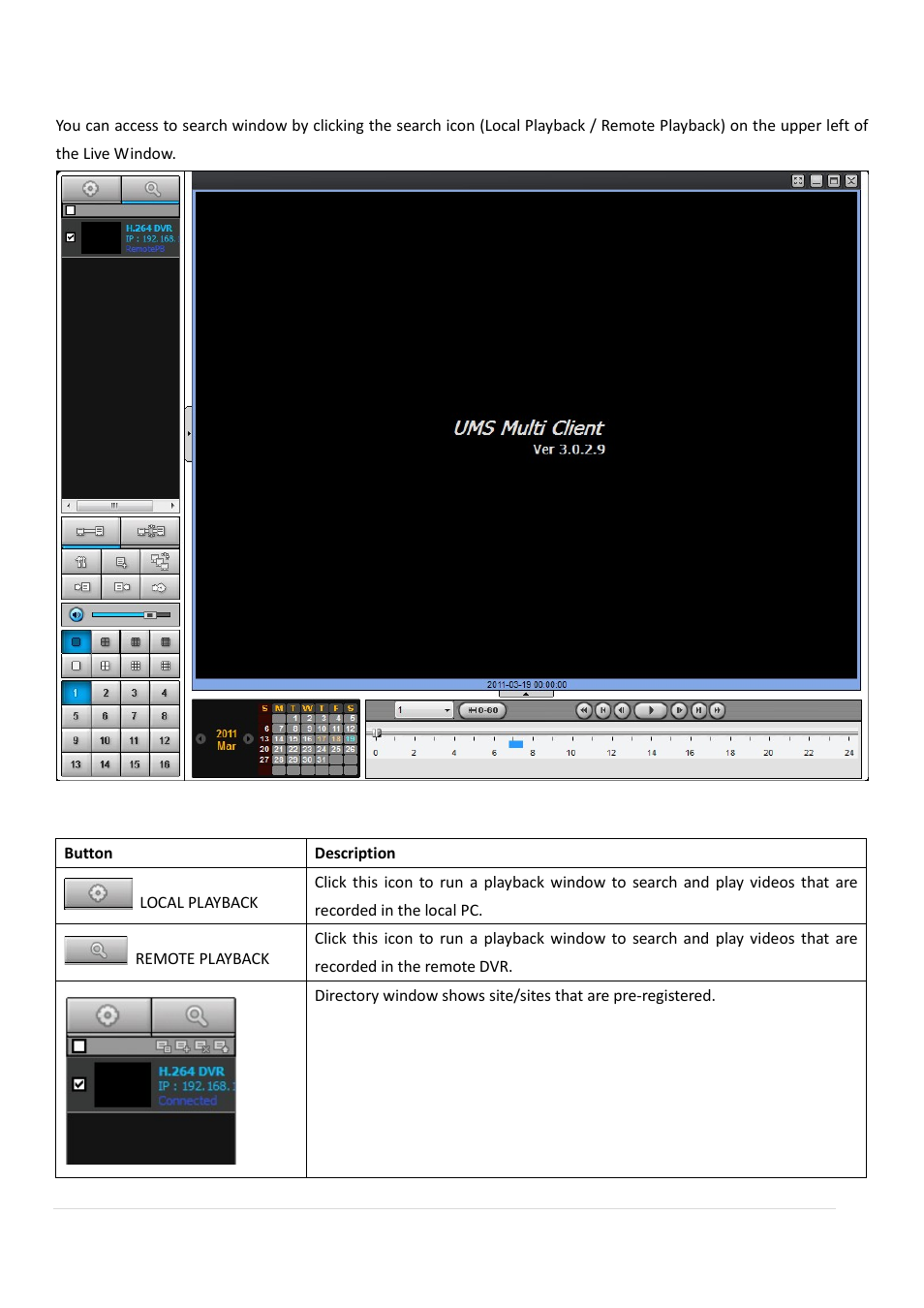 5. search and playback window, 5-1. main user interface, 5-2. main control panel | AGI Security SYS-HD0420A User Manual | Page 72 / 119