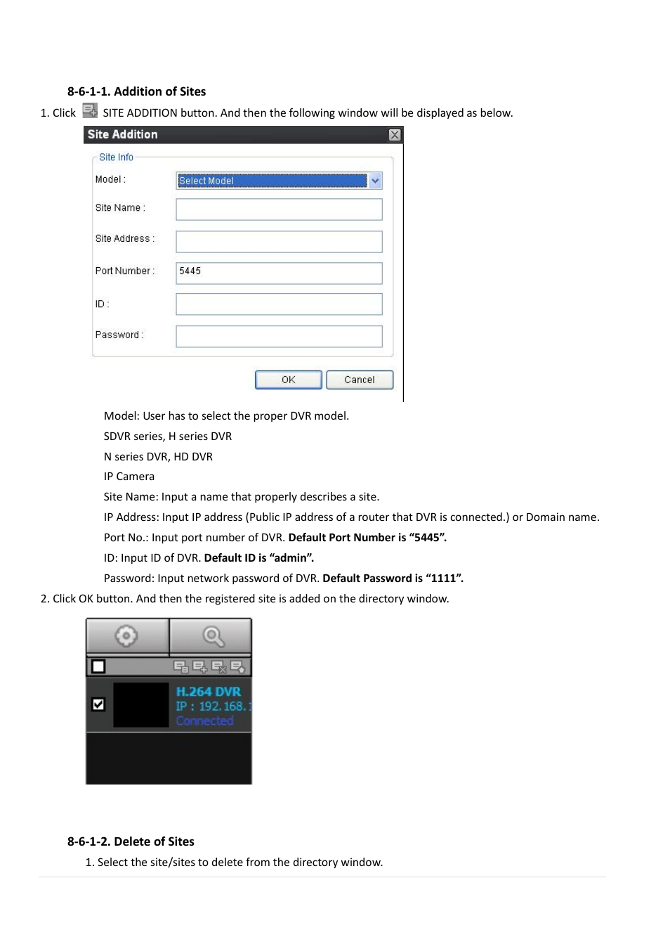 6. operation, 6-1. addition, delete, and modify of dvr sites, 6-1-1. addition of sites | 6-1-2. delete of sites | AGI Security SYS-HD0420A User Manual | Page 74 / 119