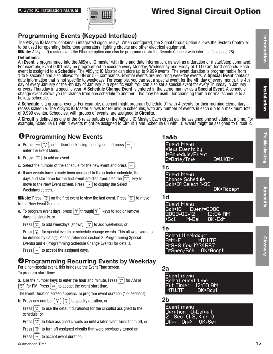 Wired signal circuit programming, Wired signal circuit option, Programming events (keypad interface) | Programming recurring events by weekday, Programming new events | American Time AllSync IQ User Manual | Page 15 / 57