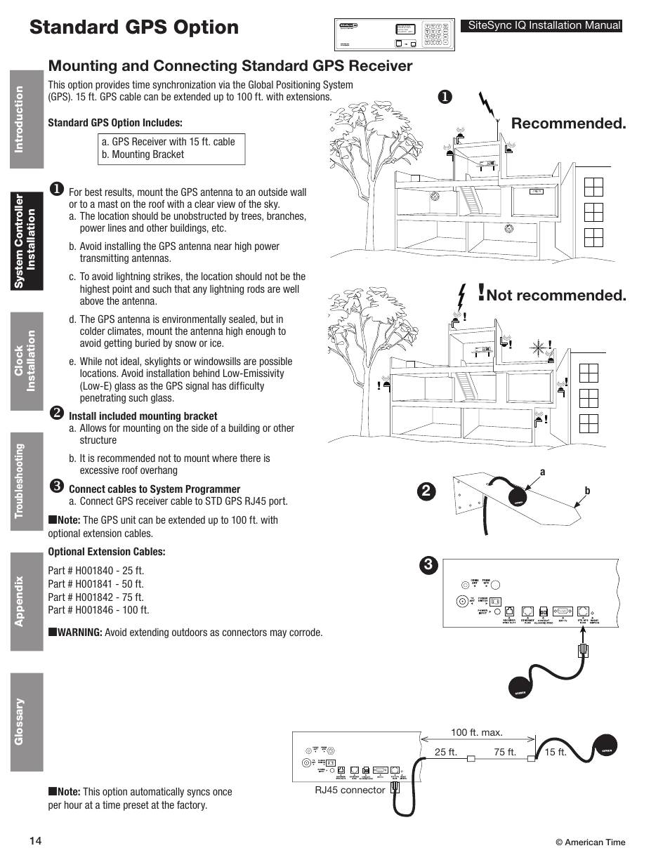 Receiver & time sync option installation, Standard gps installation & programming, Standard gps option | Mounting and connecting standard gps receiver, Not recommended. recommended | American Time SiteSync IQ User Manual | Page 14 / 81
