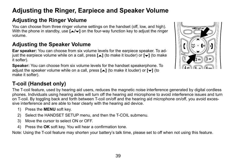 Adjusting.the.ringer,.earpiece.and, Speaker.volume, Adjusting.the.ringer,.earpiece.and.speaker.volume | Adjusting.the.ringer.volume, Adjusting.the.speaker.volume, T-coil.(handset.only) | Uniden TRU9460 User Manual | Page 40 / 68