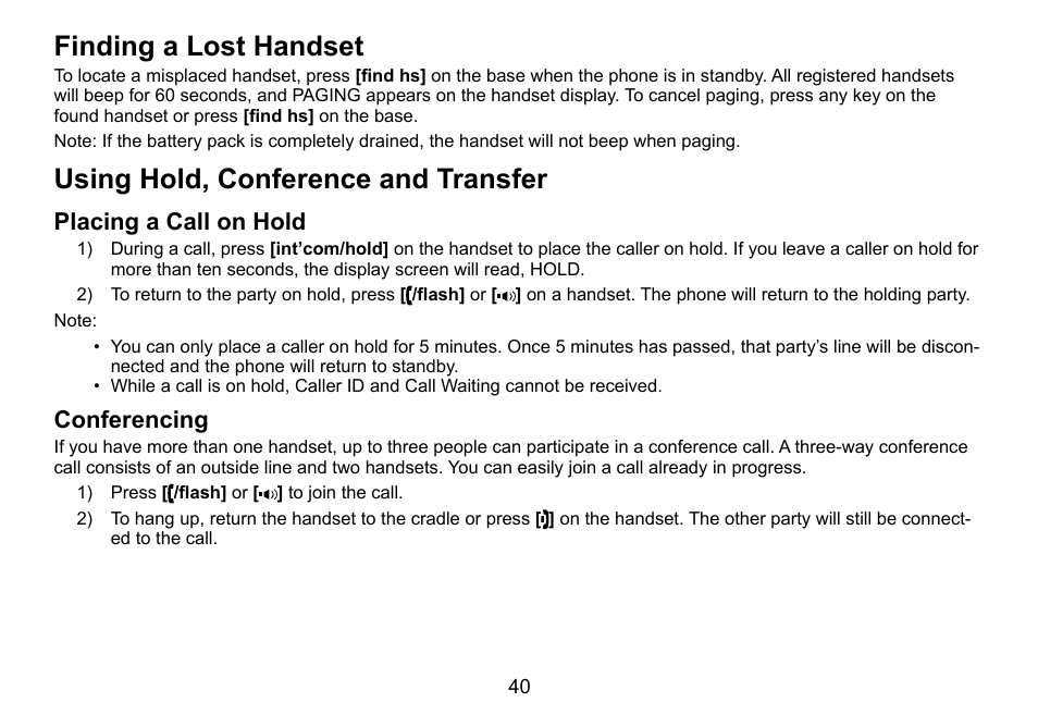 Finding.a.lost.handset, Using.hold,.conference.and.transfer, Placing.a.call.on.hold conferencing | Placing.a.call.on.hold, Conferencing | Uniden TRU9460 User Manual | Page 41 / 68