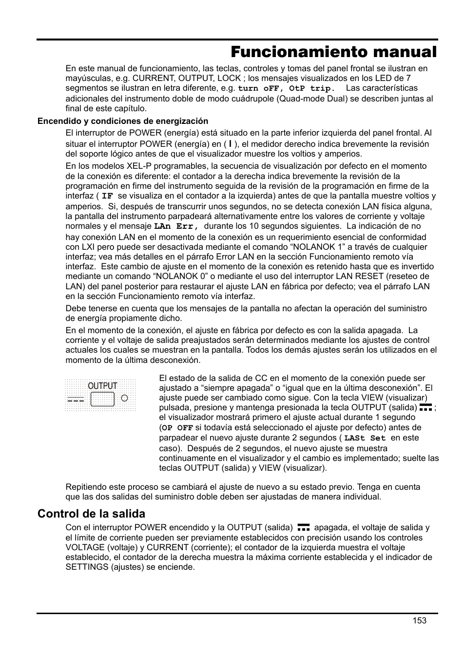 Funcionamiento manual, Encendido y condiciones de energización, Control de la salida | AMETEK XEL Series 60V and below User Manual | Page 157 / 186