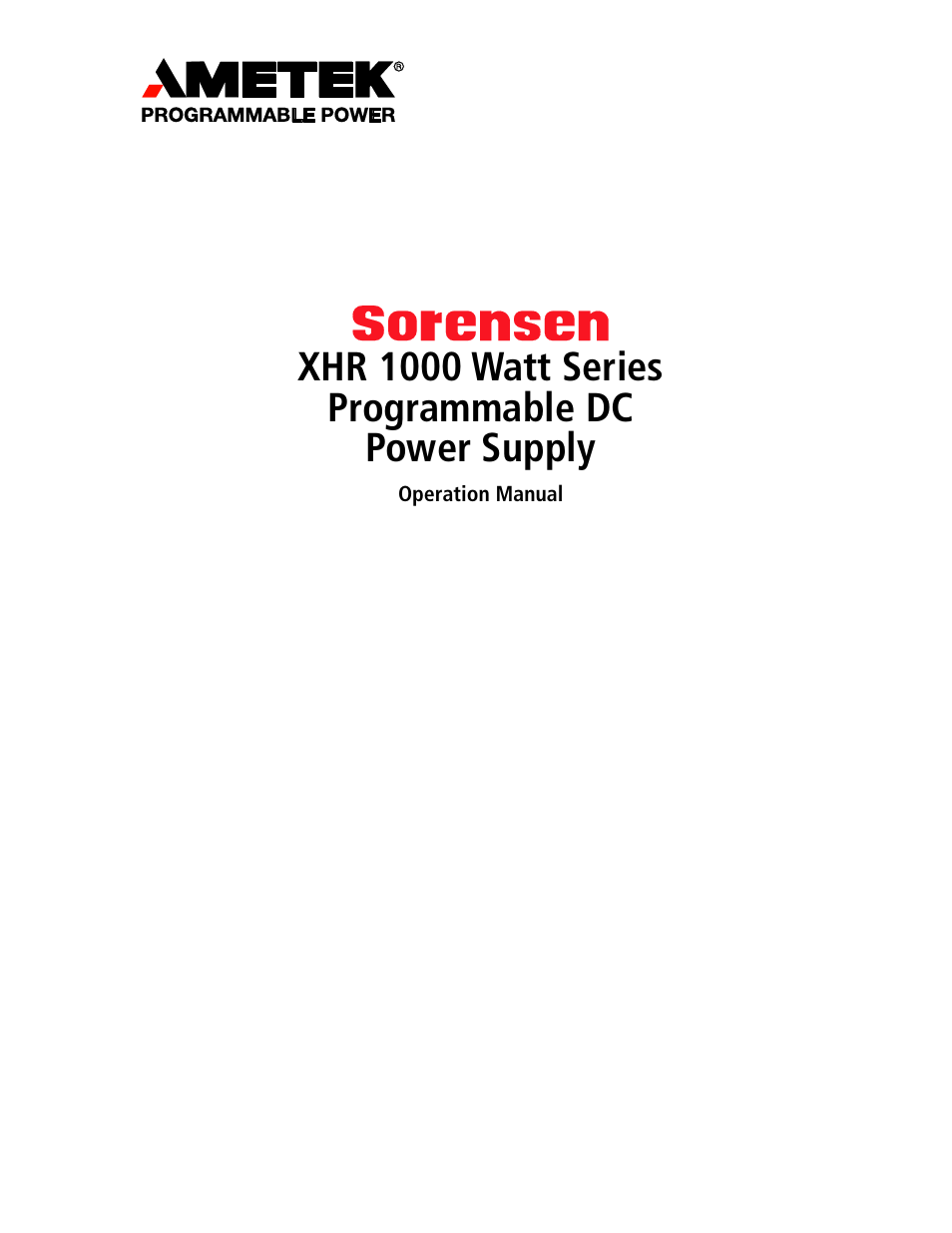 AMETEK XHR 1000 Watt Series User Manual | 82 pages