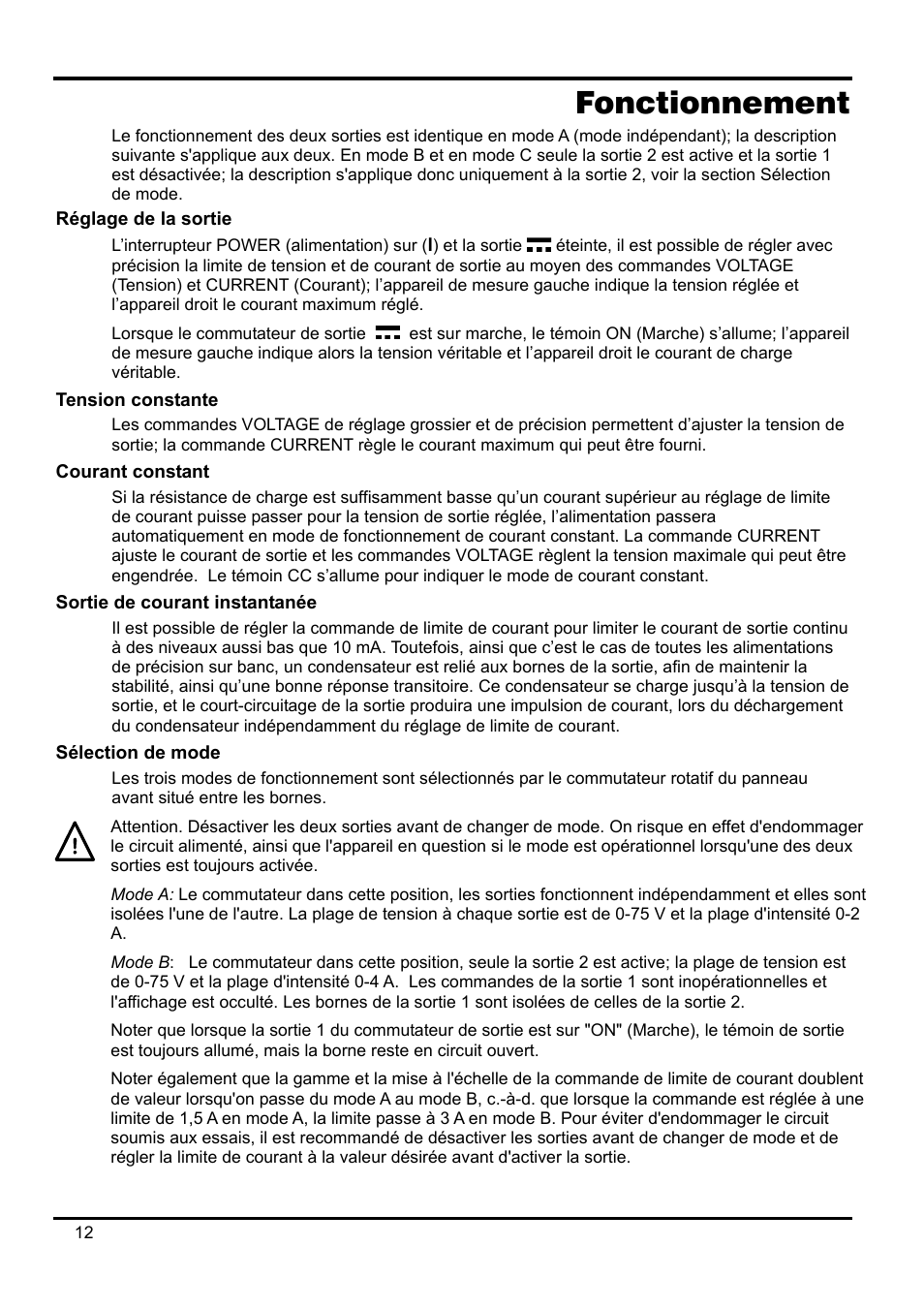 Fonctionnement, Réglage de la sortie, Tension constante | Courant constant, Sortie de courant instantanée, Sélection de mode, Attention. désactiver les deux sorties avant de, Mode a: le commutateur dans cette position, les s, Mode b: le commutateur dans cette position, seu | AMETEK XPH 35-5 User Manual | Page 16 / 35