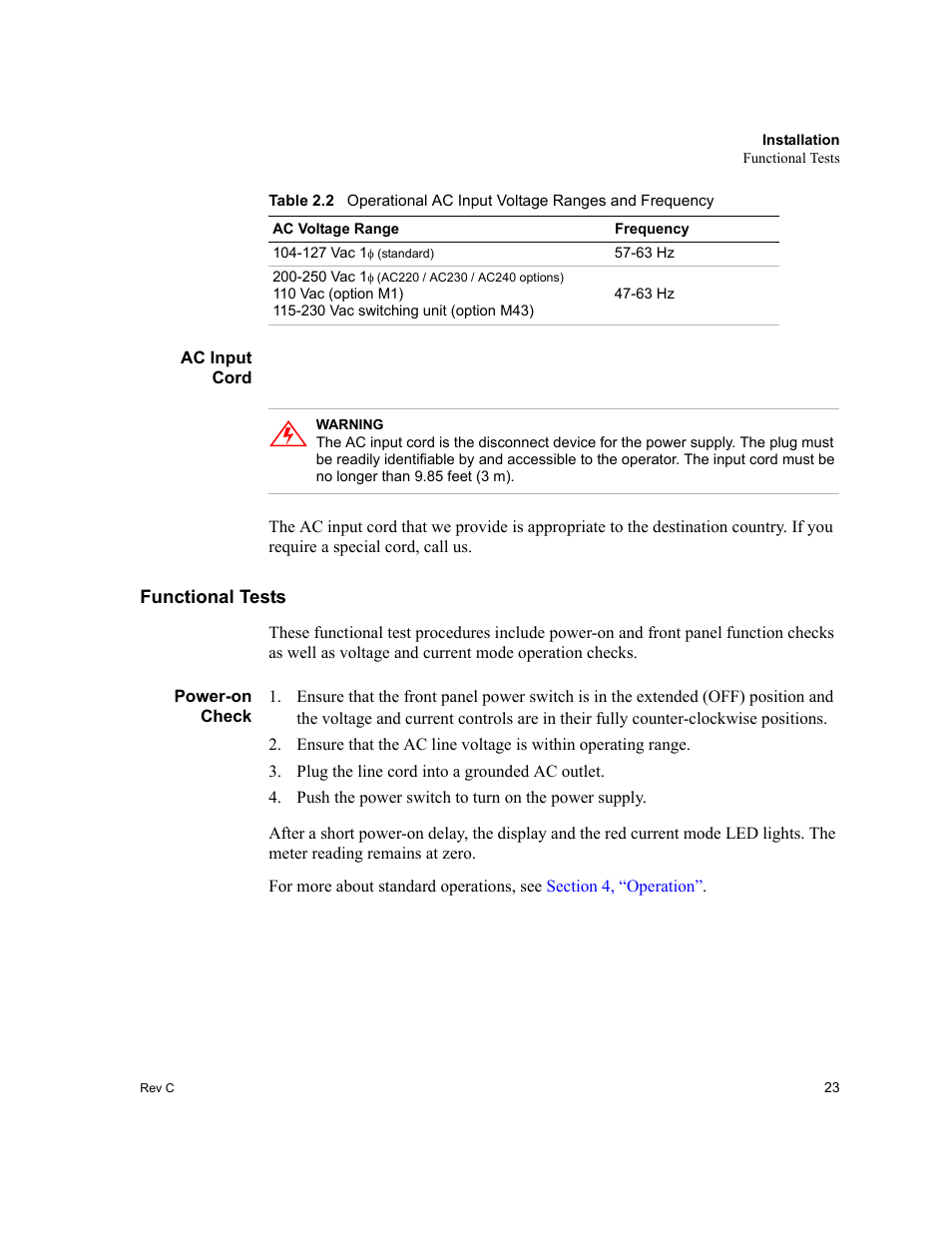 Ac input cord, Functional tests, Power-on check | Plug the line cord into a grounded ac outlet, Push the power switch to turn on the power supply | AMETEK XT Series User Manual | Page 25 / 38