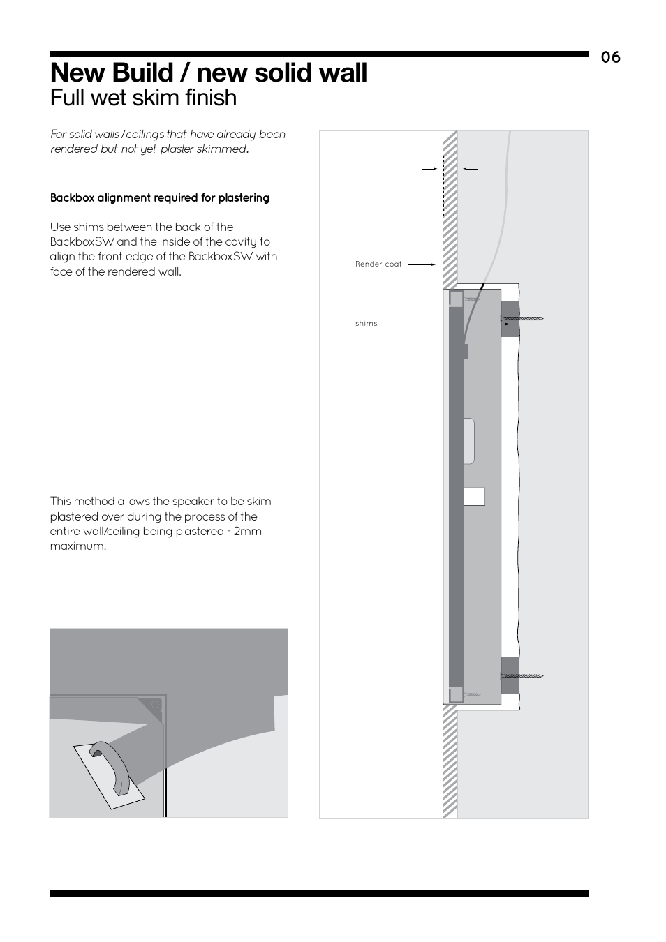 New build / new solid wall, Full wet skim finish | Amina BackboxSW345 V1.4 User Manual | Page 9 / 12
