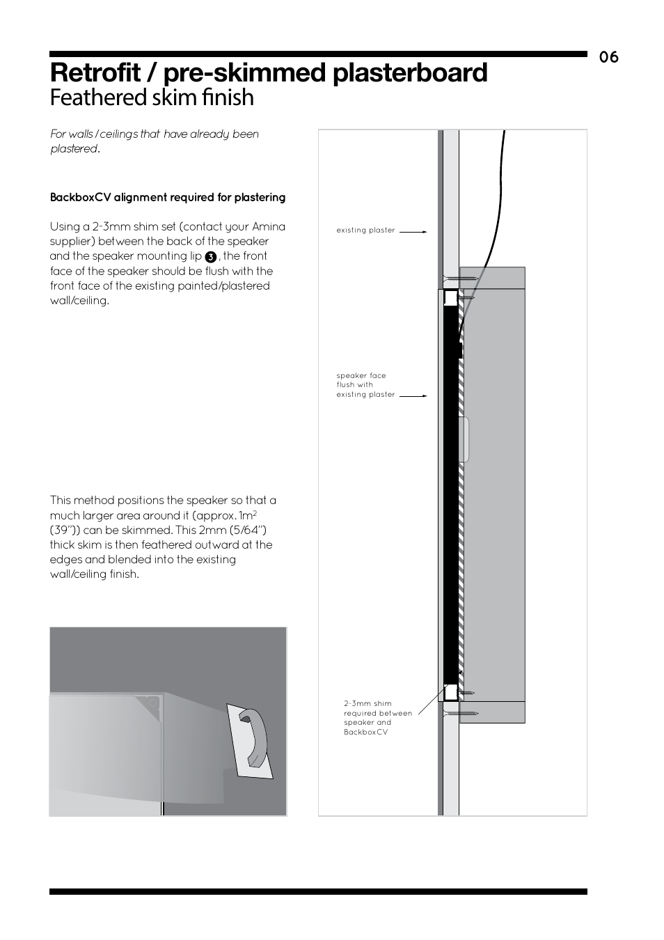 Retrofit / pre-skimmed plasterboard, Feathered skim finish | Amina BackboxCV345 V1.2 User Manual | Page 9 / 16