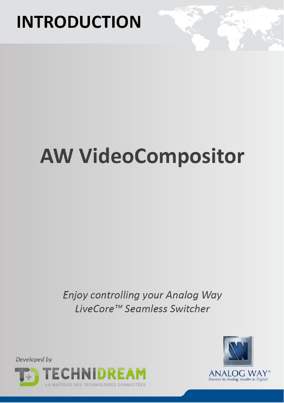 Analog Way AW VIDEOCOMPOSITOR - LIVECORE PLATFORM - Ref. AWVDC AWVDC Introduction User Manual | 8 pages