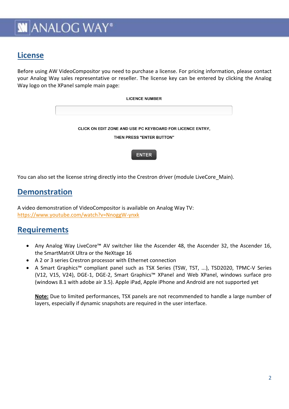 License, Demonstration, Requirements | Analog Way AW VIDEOCOMPOSITOR - LIVECORE PLATFORM - Ref. AWVDC AWVDC Introduction User Manual | Page 3 / 8