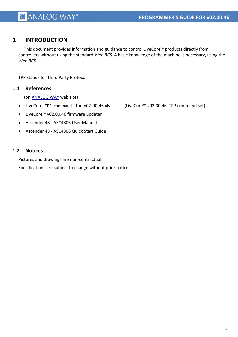Introduction, References, Notices | 1 introduction | Analog Way LIVECORE PLATFORM TPP Current Programmer's Guide User Manual | Page 5 / 44