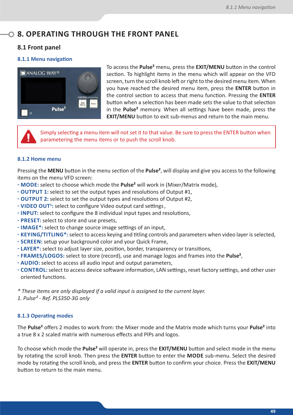 Operating through the front panel, 1 front panel, 1 menu navigation | 2 home menu, 3 operating modes | Analog Way PULSE2 (MIDRA) - Ref. PLS350 User Manual User Manual | Page 49 / 100