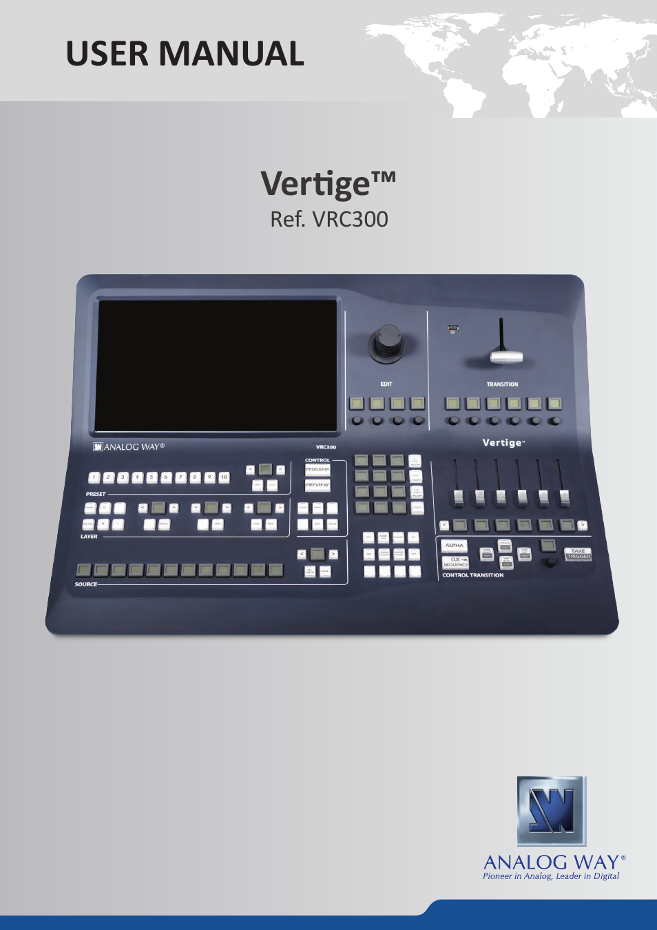 Analog Way VERTIGE - Ref. VRC300 User Manual User Manual | 44 pages