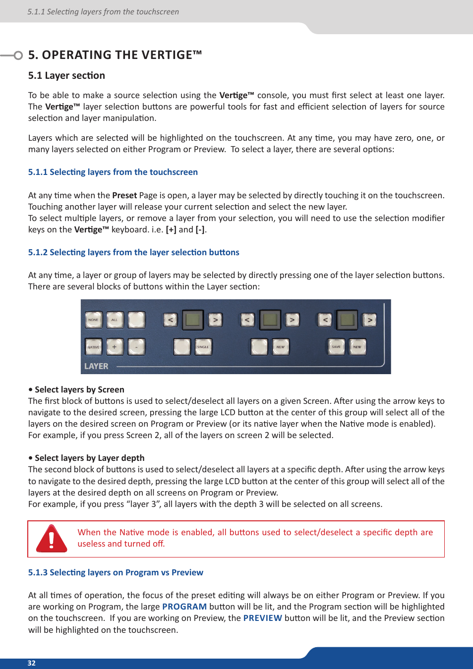 Operating the vertige, 1 layer section, 1 selecting layers from the touchscreen | 3 selecting layers on program vs preview | Analog Way VERTIGE - Ref. VRC300 User Manual User Manual | Page 32 / 44