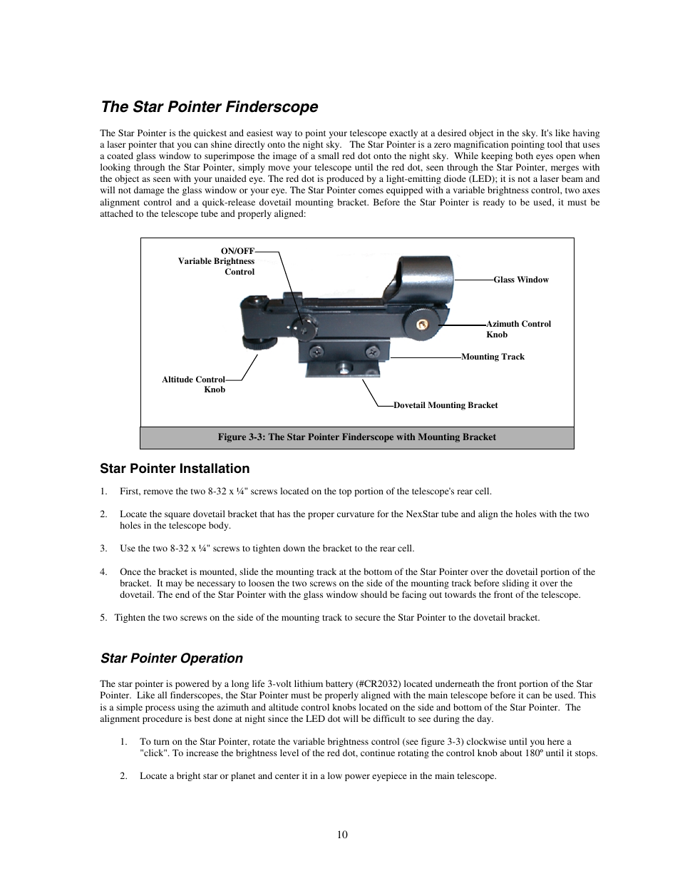 The star pointer finderscope, Star pointer installation, Star pointer operation | Celestron NexStar HC User Manual | Page 10 / 53