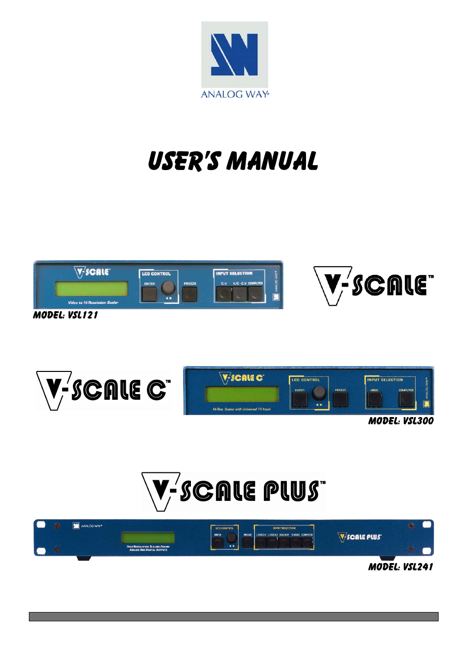 Analog Way V-Scale C - VSL300 User Manual | 38 pages
