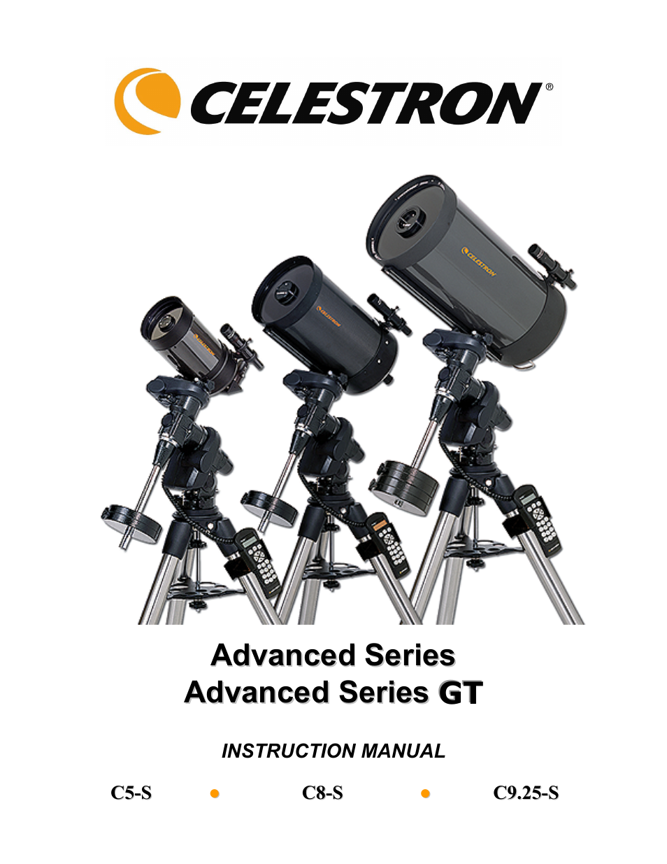 Celestron Advanced Series C5-S User Manual | 72 pages