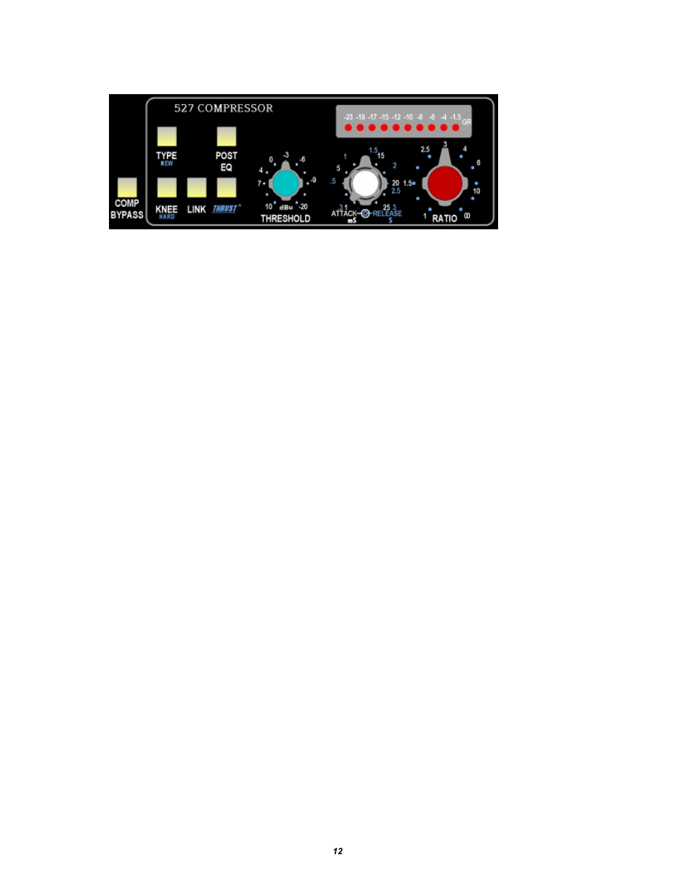 0 dynamic processing: 527 compressor, 1 527 compressor overview and features | API Audio The Channel Strip User Manual | Page 13 / 34