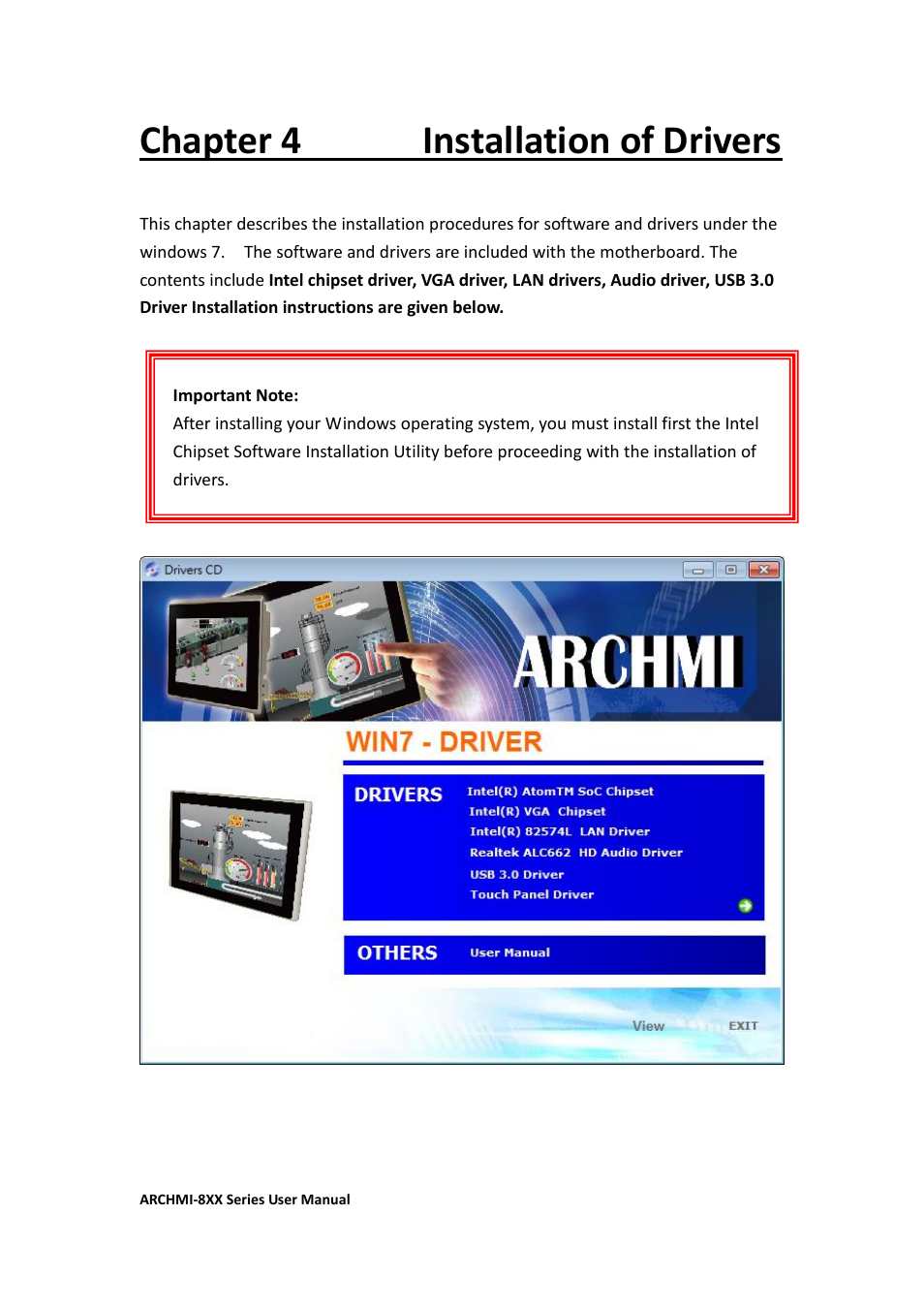 Chapter 4 installation of drivers | Aplex Technology ARCHMI-807 User Manual | Page 78 / 121