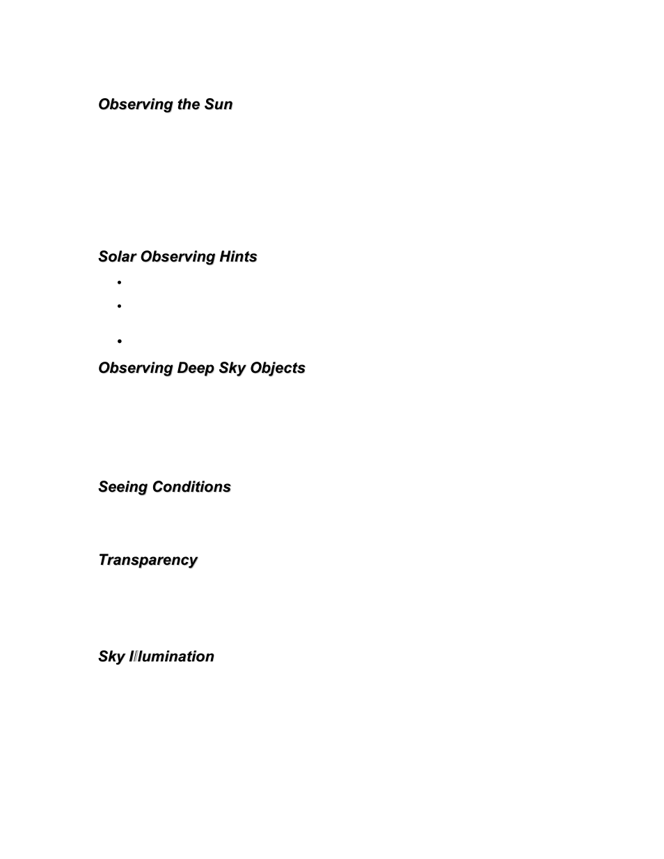 Observing the sun, Solar observing hints, Observing deep sky objects | Seeing conditions, Transparency, Sky illumination | Celestron XLT series User Manual | Page 31 / 60