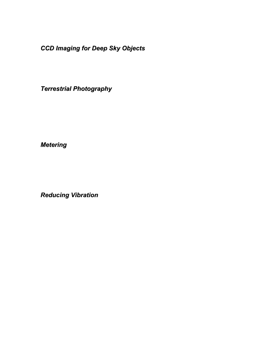 Ccd imaging for deep sky objects, Terrestrial photography, Metering | Reducing vibration | Celestron XLT series User Manual | Page 38 / 60