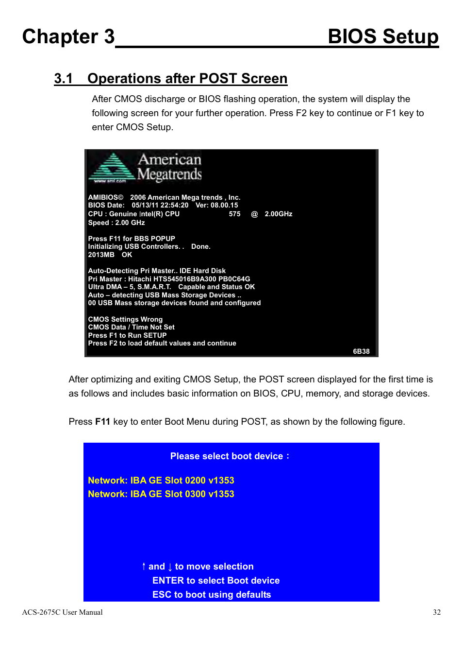 1 operations after post screen, Chapter 3 bios setup | Aplex Technology ACS-2675C User Manual | Page 32 / 73