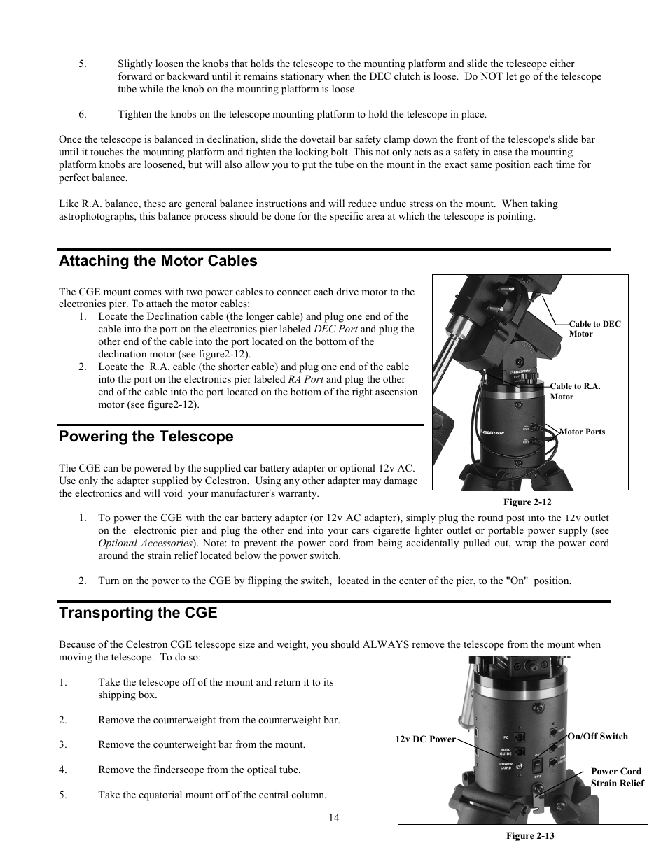 Attaching the motor cables, Powering the telescope, Transporting the cge | Celestron CGE1100 User Manual | Page 14 / 75