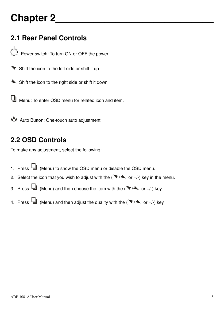 Chapter 2, 1 rear panel controls, 2 osd controls | Aplex Technology ADP-1081A User Manual | Page 8 / 12