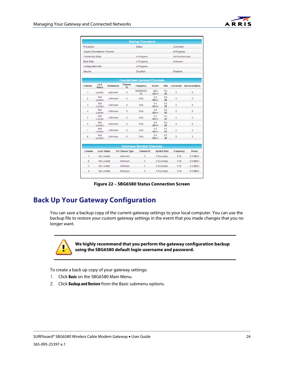 Back up your gateway configuration, Figure 22 – sbg6580 status connection screen, Back up your gateway | Configuration | ARRIS SBG6580 User Guide User Manual | Page 35 / 74