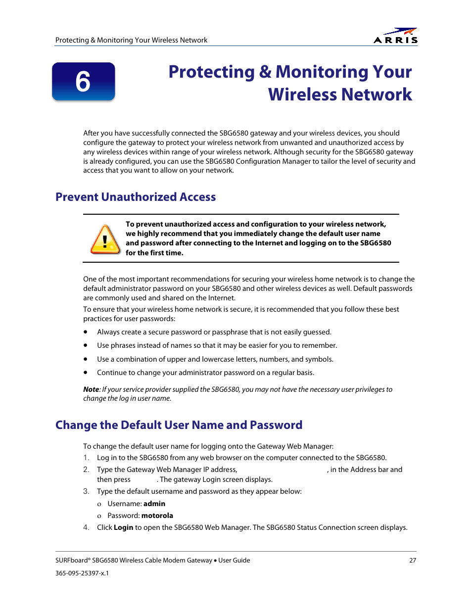 Protecting & monitoring your wireless network, Prevent unauthorized access, Change the default user name and password | Change the, Default user name and password | ARRIS SBG6580 User Guide User Manual | Page 38 / 74