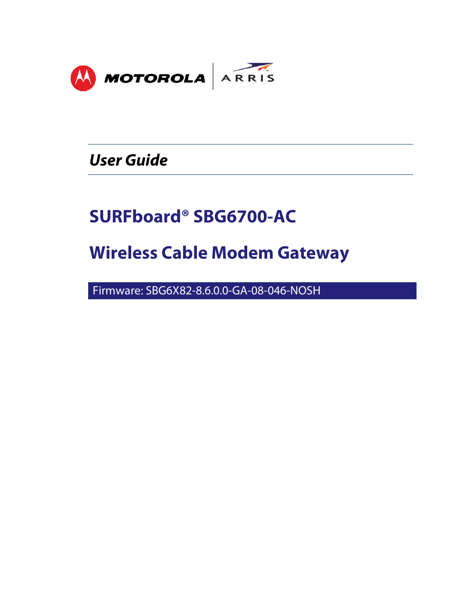 ARRIS SBG6700 User Guide User Manual | 86 pages