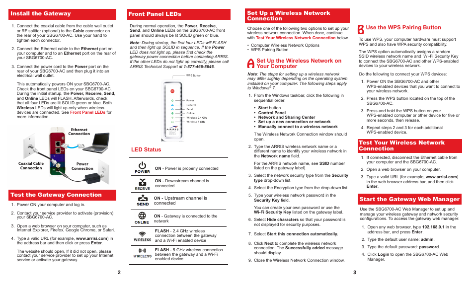 Led status, Install the gateway, Front panel leds | Set up a wireless network, Connection, Test the gateway connection, Test your wireless network connection, Start the gateway web manager | ARRIS SBG6700 Quick Start Guide User Manual | Page 2 / 2
