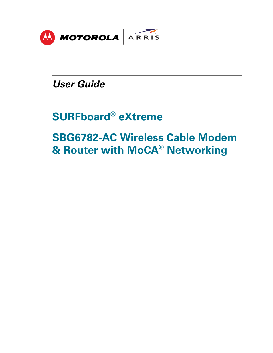 ARRIS SBG6782 AC User Guide User Manual | 55 pages