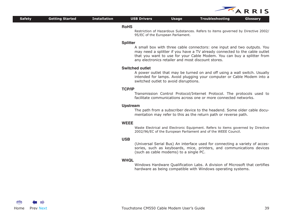 Home, Prev next, Touchstone cm550 cable modem user’s guide | ARRIS CM550 User Manual | Page 39 / 40