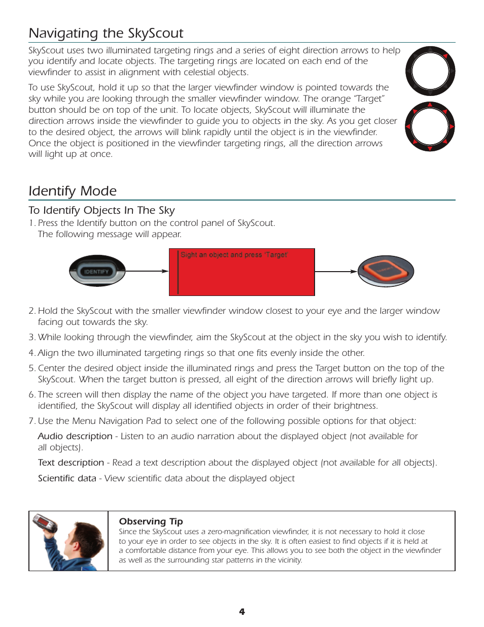 Navigating the skyscout, Identify mode | Celestron SkyScout car gps receiver User Manual | Page 5 / 15