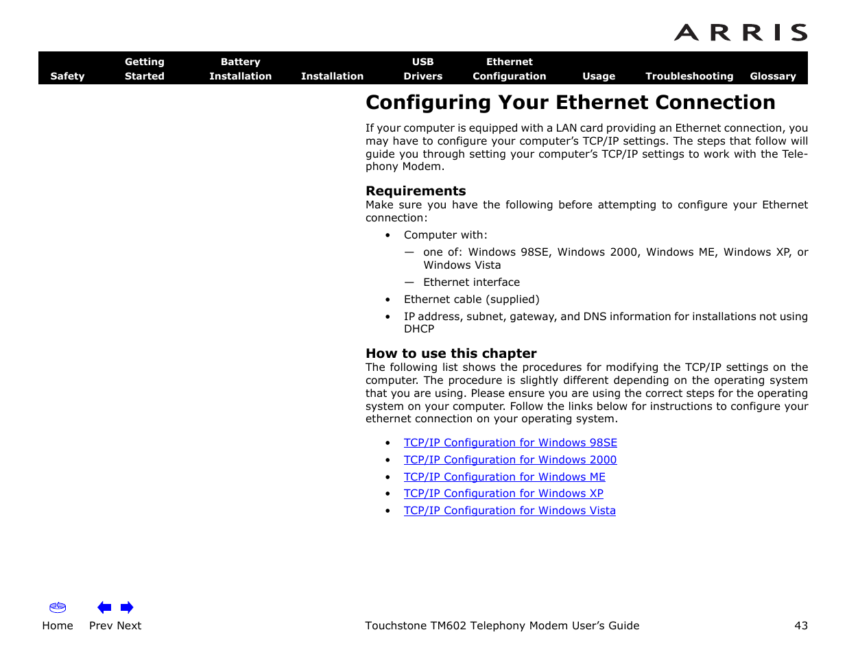 Configuring your ethernet connection, Requirements, How to use this chapter | Configuration, Home, Prev next, Touchstone tm602 telephony modem user’s guide | ARRIS TM602 User Guide User Manual | Page 43 / 74