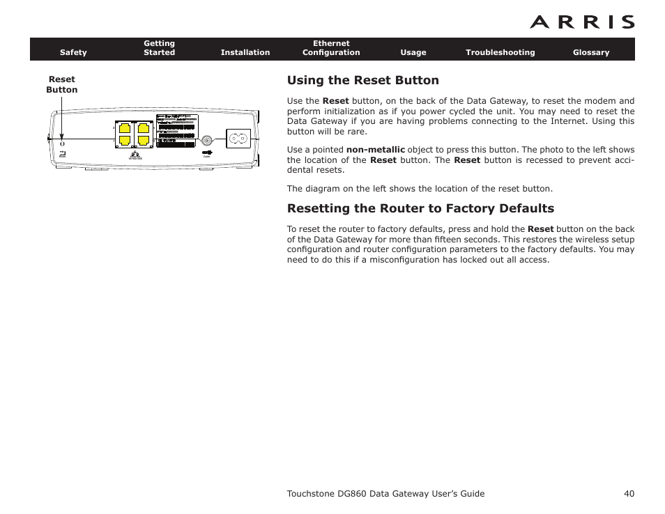 Using the reset button, Resetting the router to factory defaults | ARRIS DG860 User Guide User Manual | Page 40 / 47