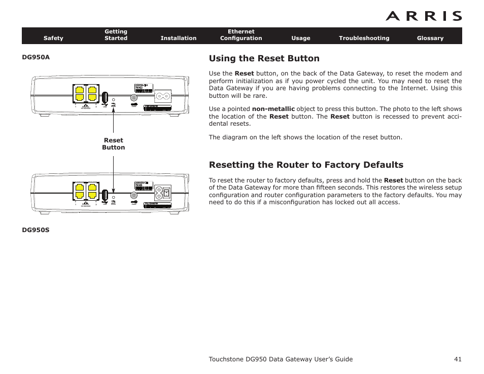 Using the reset button, Resetting the router to factory defaults, Touchstone dg950 data gateway user’s guide | ARRIS DG950 User Guide User Manual | Page 41 / 49