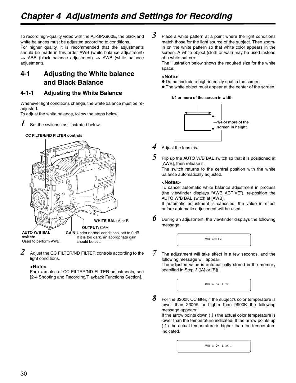 Chapter 4 adjustments and settings for recording, 1 adjusting the white balance and black balance, 1-1 adjusting the white balance | Chapter 4, Adjustments and settings for recording, Adjusting the white balance and, Black balance, Adjusting the white balance | Panasonic SPX900 User Manual | Page 30 / 118