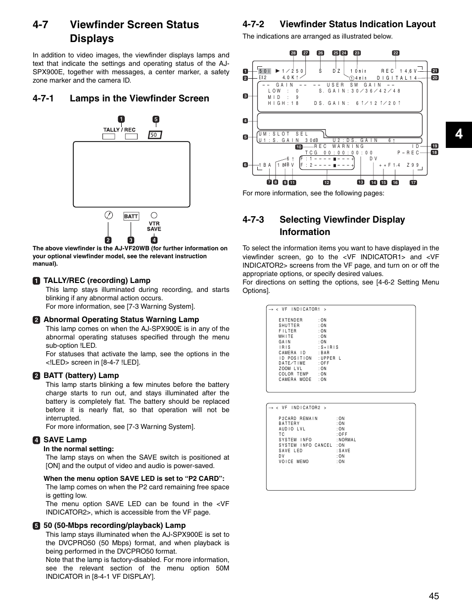 7 viewfinder screen status displays, 7-1 lamps in the viewfinder screen, 7-2 viewfinder status indication layout | 7-3 selecting viewfinder display information, Viewfinder screen status displays, Lamps in the viewfinder screen, Viewfinder status indication layout, Selecting viewfinder display information | Panasonic SPX900 User Manual | Page 45 / 118