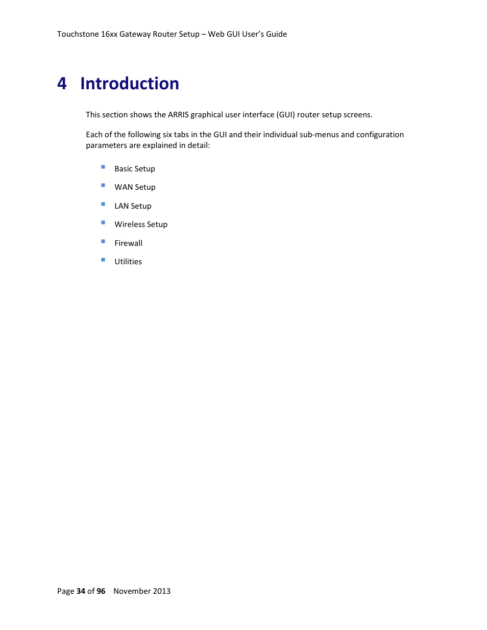 4 introduction, Introduction | ARRIS TG1672G-NA Web GUI User Guide User Manual | Page 34 / 96